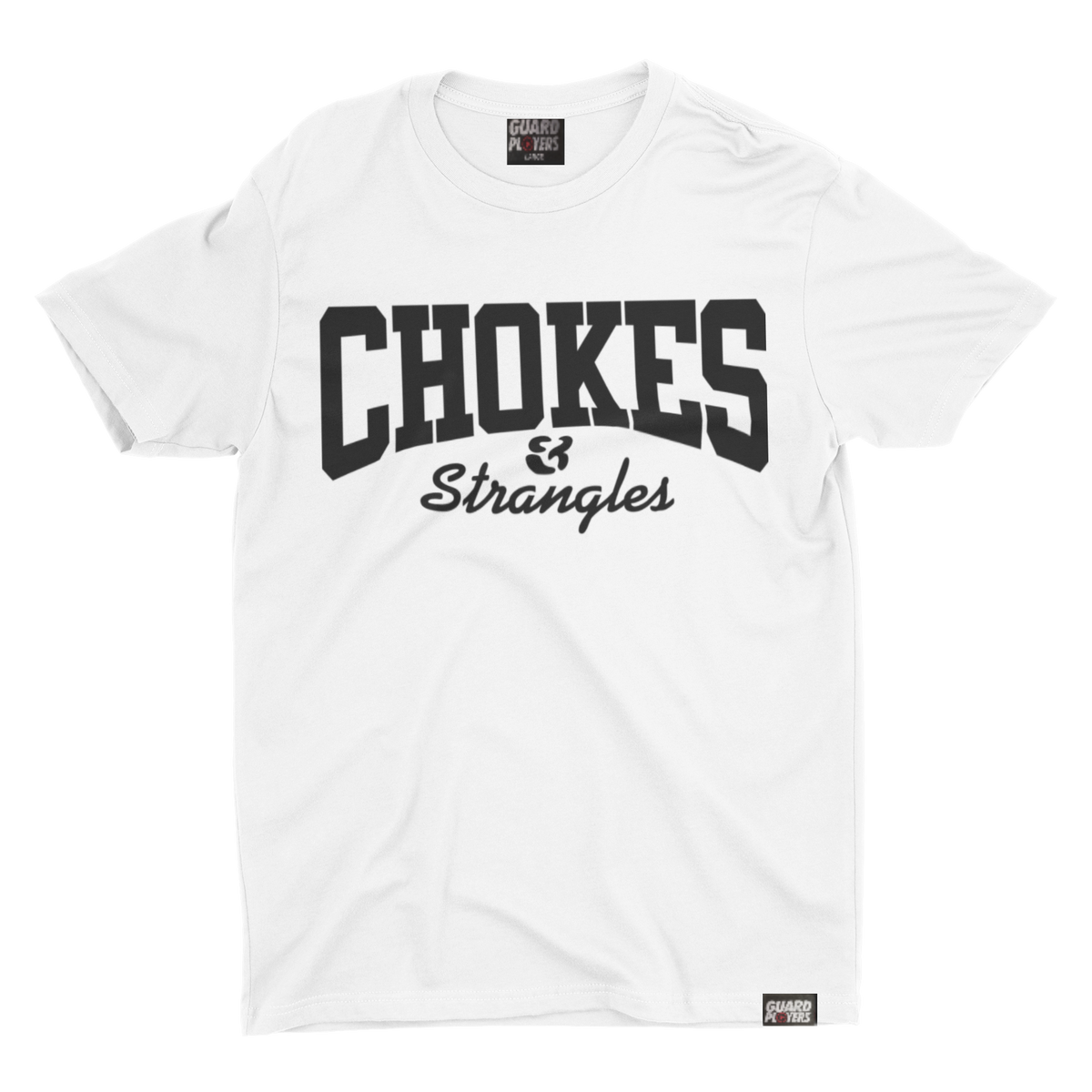 Chokes & Strangles Tshirt White Guard Players